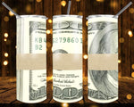 New! Designs 20 Oz Tumblers Money 1016