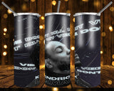 Designs 20 Oz Tumbler Kendrick-Lamar-Say Drake 1456