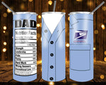 New! Designs 20 Oz Tumblers Uniforms Dad 847