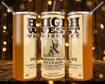 New! Designs 20 Oz Tumblers  High West Whiskey 248