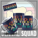 New! Designs Mugs Dentist 001