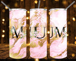 New! Designs 20 Oz Tumblers Mother's Day 201